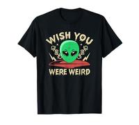 Je Vous Souhaite Que Nous soyons bizarres T-Shirt