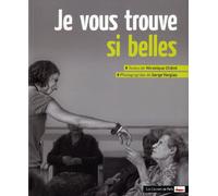 Je vous trouve si belles