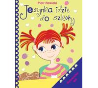 Je¿ynka va à l'école Piotr Rowicki (Buch auf Polnisch)