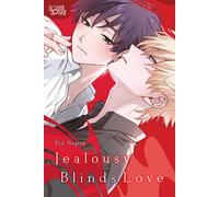 Jealousy Blinds Love