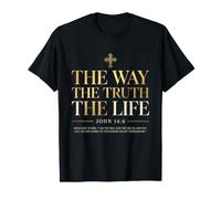 Jean 14:6 T-Shirt Christianisme Bible Versets Foi Foi Église T-Shirt