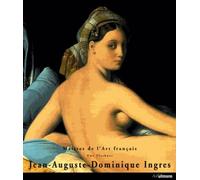 Jean-Auguste- Dominique Ingres: 1780-1867