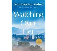 Jean-Baptiste Andrea Watching Over Her (Relié)