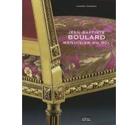 Jean-Baptiste Boulard - Menuisier Du Roi