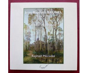 Jean-Baptiste Brunel, 1844-1919 : Peintre Avignonnais [