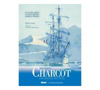 Jean-Baptiste Charcot : les documents inédits