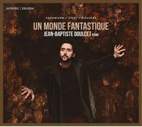 Jean-Baptiste Doulcet Jean-Baptiste Doulcet: Ce Monde Fantastique (CD) Album