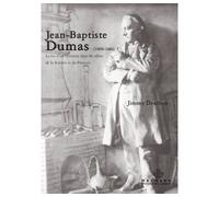 Jean-Baptiste Dumas (1800-1884) La vie d'un chimiste dans les allées de la science et du pouvoir - Jimmy Drulhon - Hermann - broché - Biographie