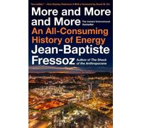 Jean-Baptiste Fressoz More and More and More (Relié)