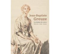 Jean-Baptiste Greuze Les dessins du Louvre - Xavier Salmon - Faton Eds - relié - Monographie