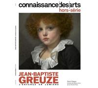 Jean-baptiste greuze Preindre l'enfance - Collectif - Connaissance Des Arts Revue - broché - Revue