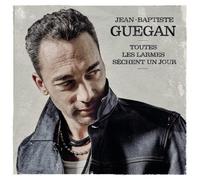 Jean Baptiste Guegan Toutes Les Larmes Sèchent Un Jour Album CD