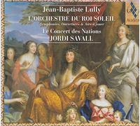 Jean-Baptiste Lully - L'Orchestre du Roi Soleil - Symphonies, ouvertures & airs à jouer