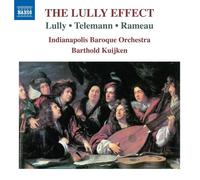 Jean-Baptiste Lully Lully/Telemann/Rameau: The Lully Effect (CD) Album