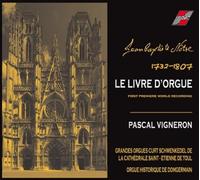 Jean-Baptiste Notre, Le Livre D’Orgue