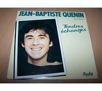 Jean-Baptiste Quenin - Tendres Echanges / Regarde Devant Toi - 45 tours - 7" - PROMO