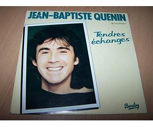 Jean-Baptiste Quenin - Tendres Echanges / Regarde Devant Toi - 45 tours - 7" - PROMO