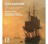 Jean Barrière – Sonates pour le violoncelle avec la basse continue Vol. 2 – Alliance