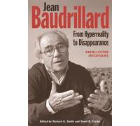Jean Baudrillard : De l'hyperréalité à la disparition