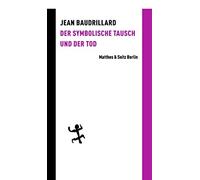 Jean Baudrillard Gerd Bergfleth Gab Der symbolische Tausch und der Tod (Poche)