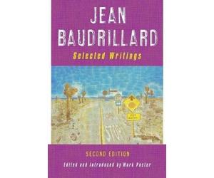 Jean Baudrillard: Selected Writings