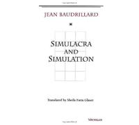 Jean Baudrillard Simulacra and Simulation (Poche)