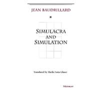 Jean Baudrillard Simulacra and Simulation (Poche)