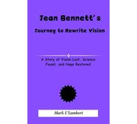 Jean Bennett’s Journey to Rewrite Vision: A Story of Vision Lost, Science Found, and Hope Restored