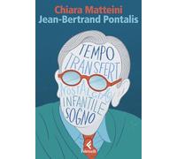 Jean-Bertrand Pontalis. La stagione della psicoanalisi