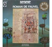 Jean Bollery , Thomas Binkley , Studio Der Frühen Musik - Jean Bollery , Thomas Binkley , Studio Der Frühen Musik - Roman De Fauvel - His Master's Voice - 1 C 063-30103, Die Stimme Seines Herrn - 1 C 063-30103