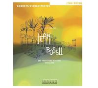 Jean Bossu, une trajectoire moderne singulière