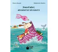 Jean Cabot, aventurier des mers