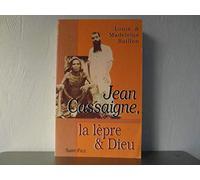 Jean Cassaigne, la lèpre et Dieu
