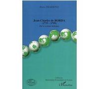 Jean-Charles de Borda: Ou le système métrique