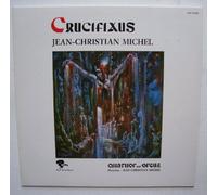 Jean Christian Michel - Crucifixus / Vinyl record [Vinyl-LP]