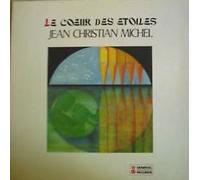 Jean-Christian Michel - Jean-Christian Michel - Le Coeur Des Etoiles - Metronome - 0060.144