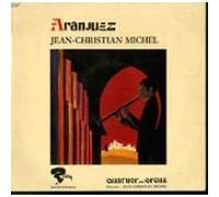 Jean-Christian Michel - Quatuor Avec Orgue - QUATUOR AVEC ORGUE