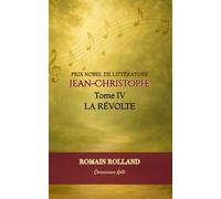JEAN-CHRISTOPHE: TOME 4 - LA RÉVOLTE