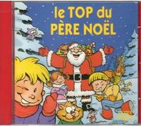 Jean-Claude Corbel - Le Top Du Pere Noel