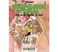 Jean-Claude Tergal - Découvre les mystères du sexe Didier Tronchet (Auteur)