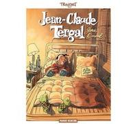 Jean Claude Tergal - Garde le moral Didier Tronchet (Auteur)
