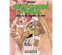 Jean-Claude Tergal – Découvre les mystères du sexe – Tome 05