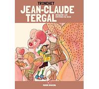 Jean-Claude Tergal - Tome 05 - Découvre les mystères du sexe (Edition 40 ans)