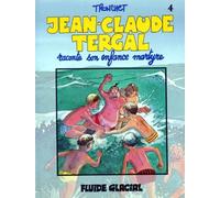 Jean-Claude Tergal Tome 4 - Raconte Son Enfance Martyre | Occasion
