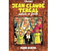 Jean-Claude Tergal, tome 6 : Portraits de famille