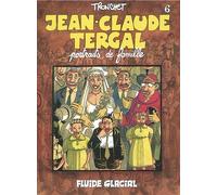 Jean-Claude Tergal Tome 6 - Portraits De Famille