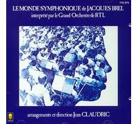 Jean Claudric - Le Monde symphonique de Jacques brel