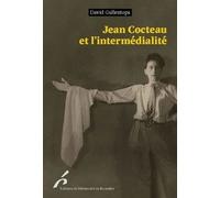 Jean Cocteau Et L'intermédialité