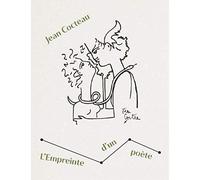 Jean Cocteau, l’empreinte d’un poète - Collectif - Bernard Chauveau Editions - broché - Monographie