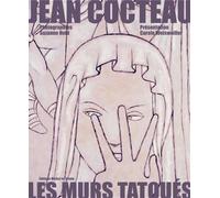 Jean cocteau les murs tatoues - Carole Weisweiller - Michel De Maule - broché - Beau livre